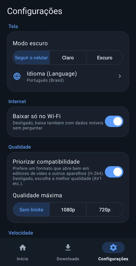 Configurações: modo escuro, idioma, só Wi-Fi, qualidade